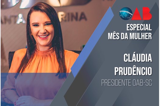 “As políticas implementadas na OAB tornam a instituição exemplo no país”, afirma Cláudia Prudêncio